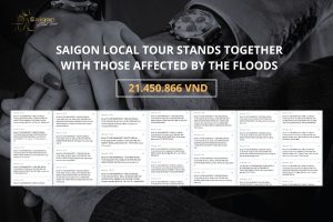 Saigon Local Tour Stands Together With Those Affected By The Floods